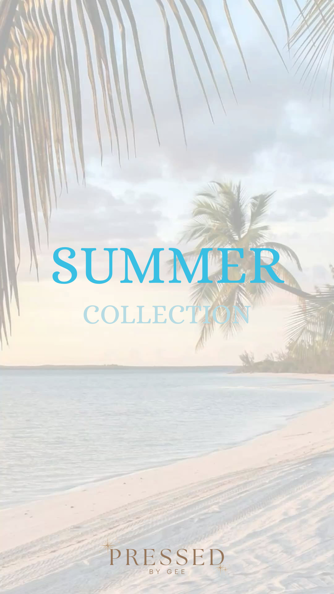 Summer Collection